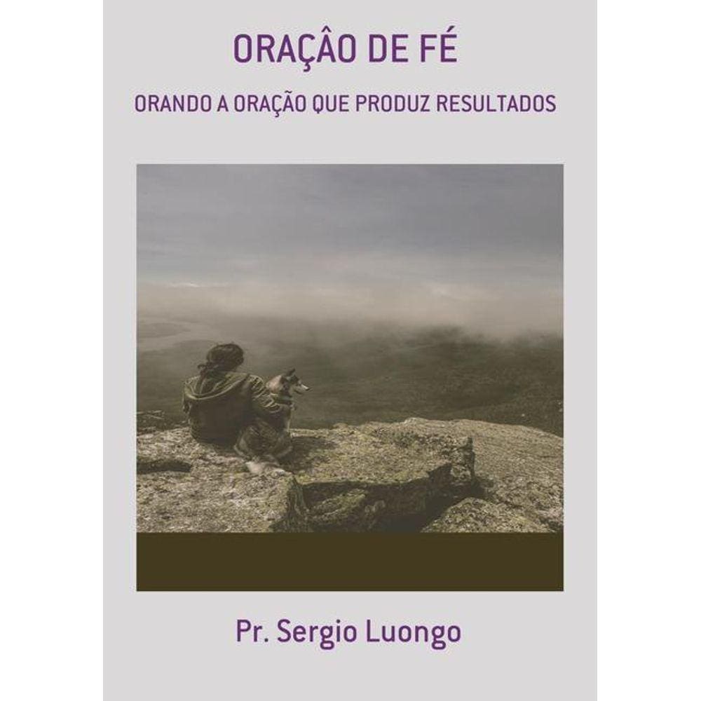 Oracao De Fe: Orando A Oracao Que Produz | Casas Bahia