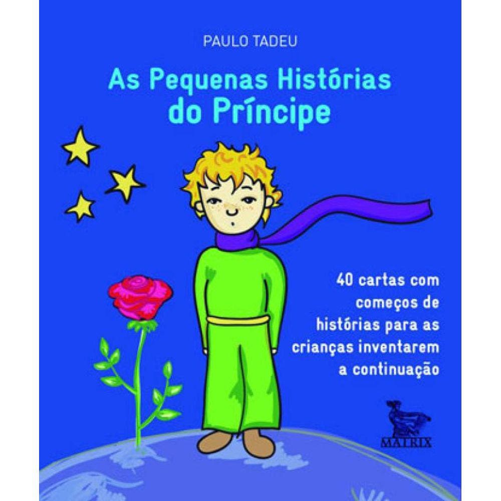 As Pequenas Histórias Do Príncipe