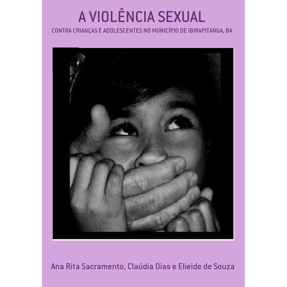 Autores Violencia Sexual Contra Criancas E Adolescentes Karen Michel