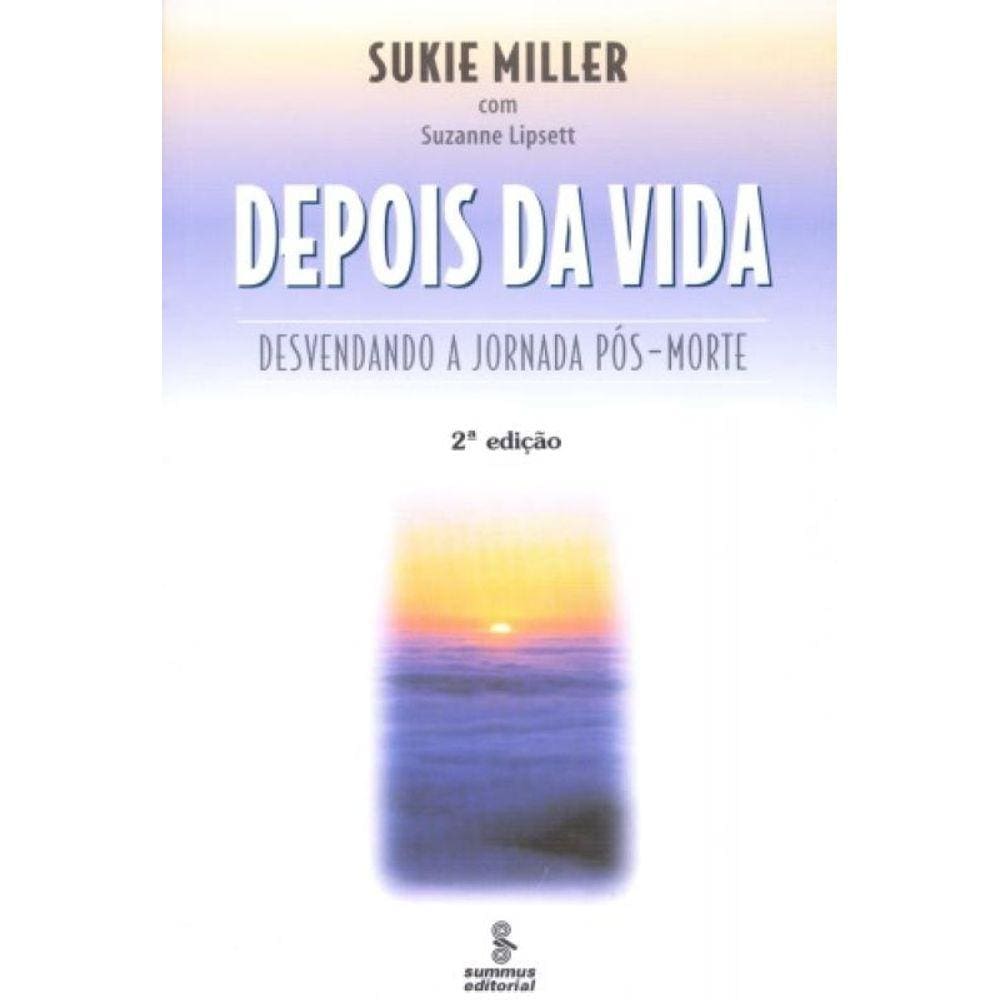 Depois Da Vida - Desvendando A Jornada Pós-Morte