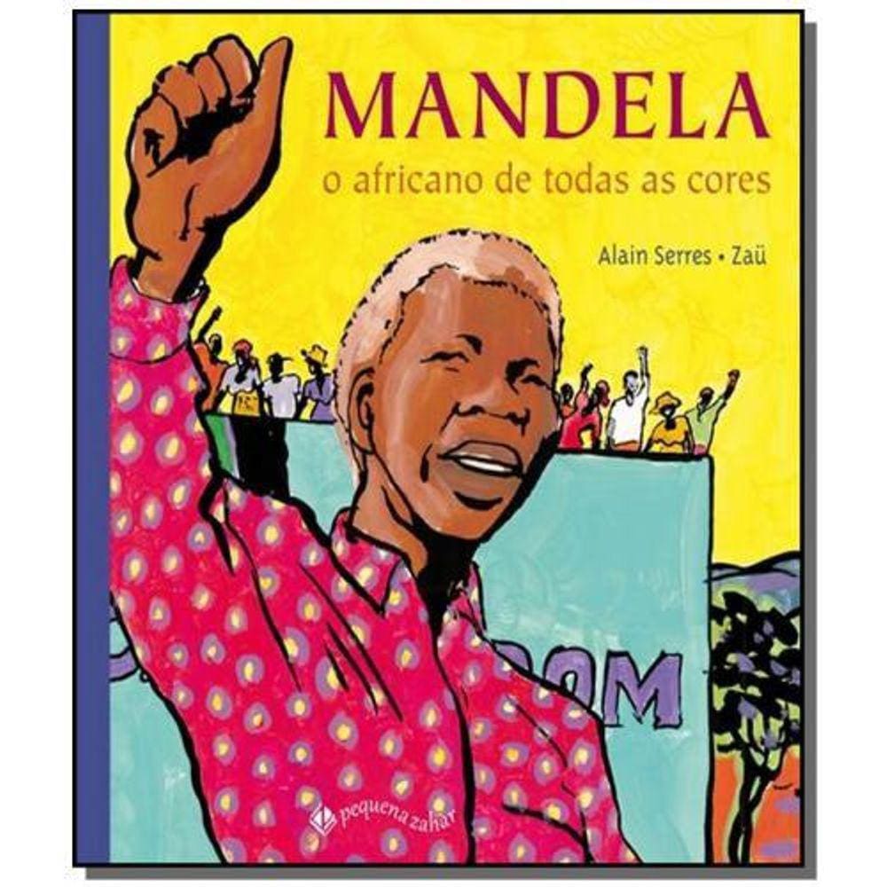 Mandela o africano de todas as cores | Casas Bahia