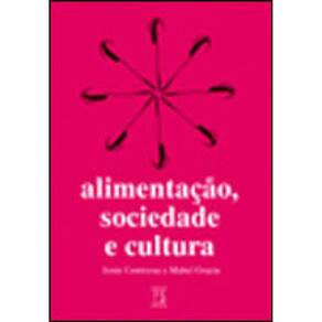 Alimentação, Sociedade E Cultura