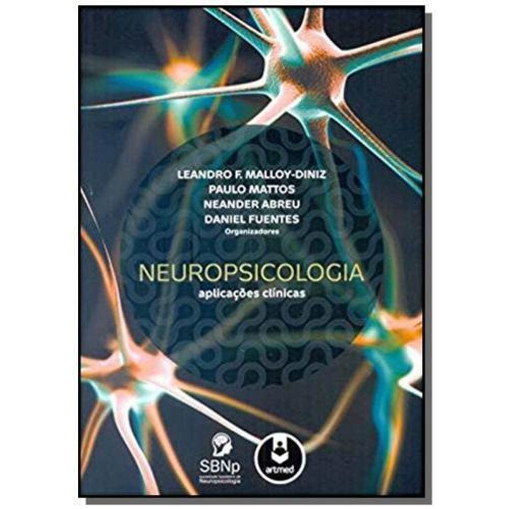 Neuropsicologia: Aplicacoes Clinicas