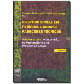 Estudo Social em Perícias, Laudos e Pareceres Técnicos