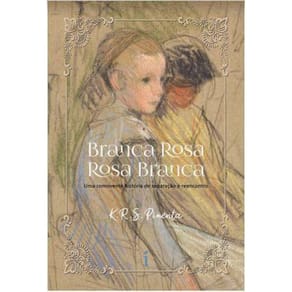Branca Rosa Rosa Branca