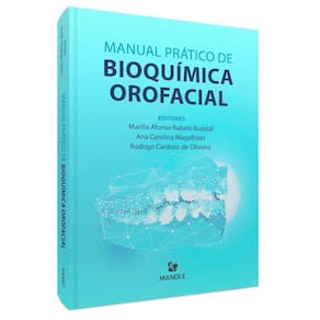 Manual Prático de Bioquímica Orofacial