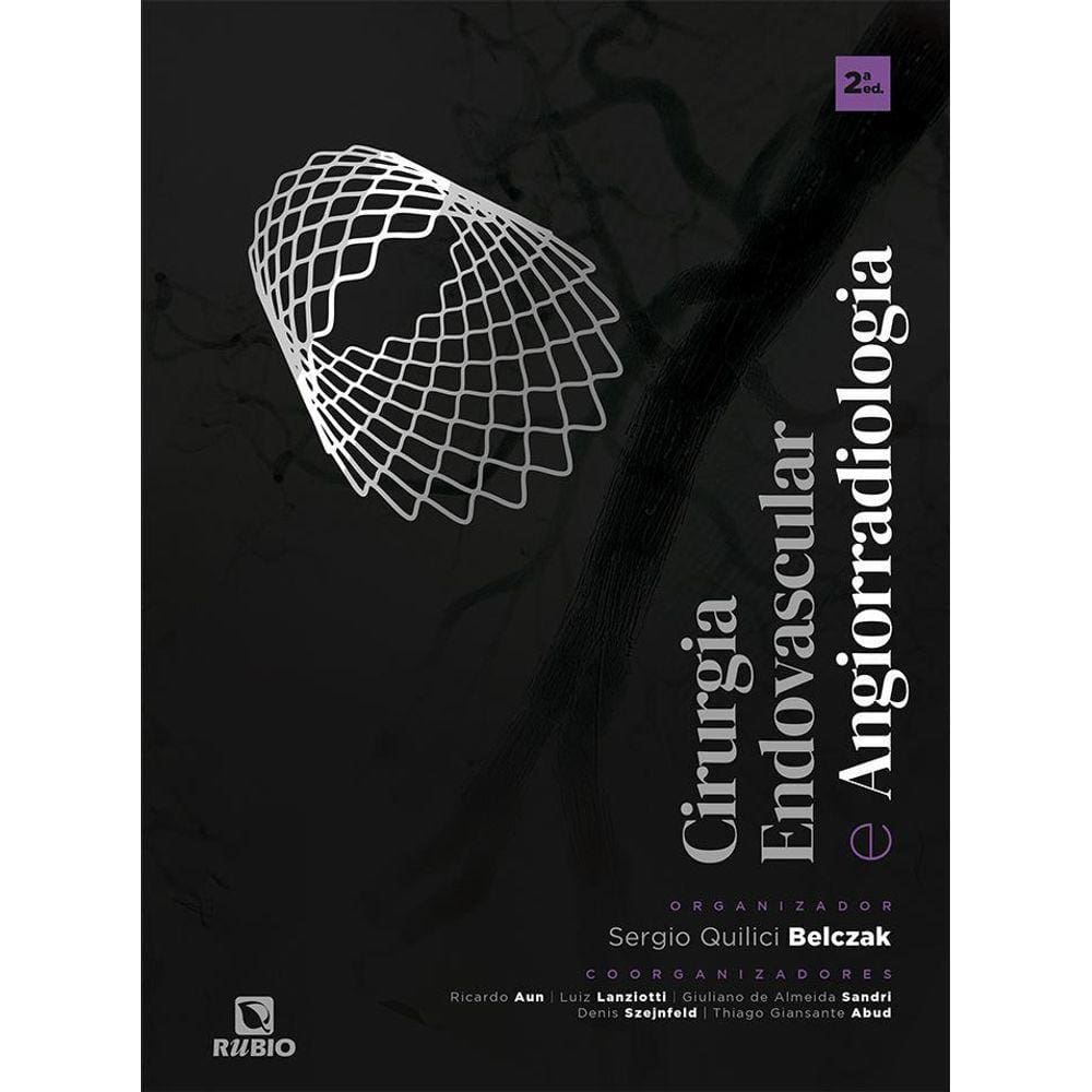 Cirurgia Endovascular E Angiorradiologia