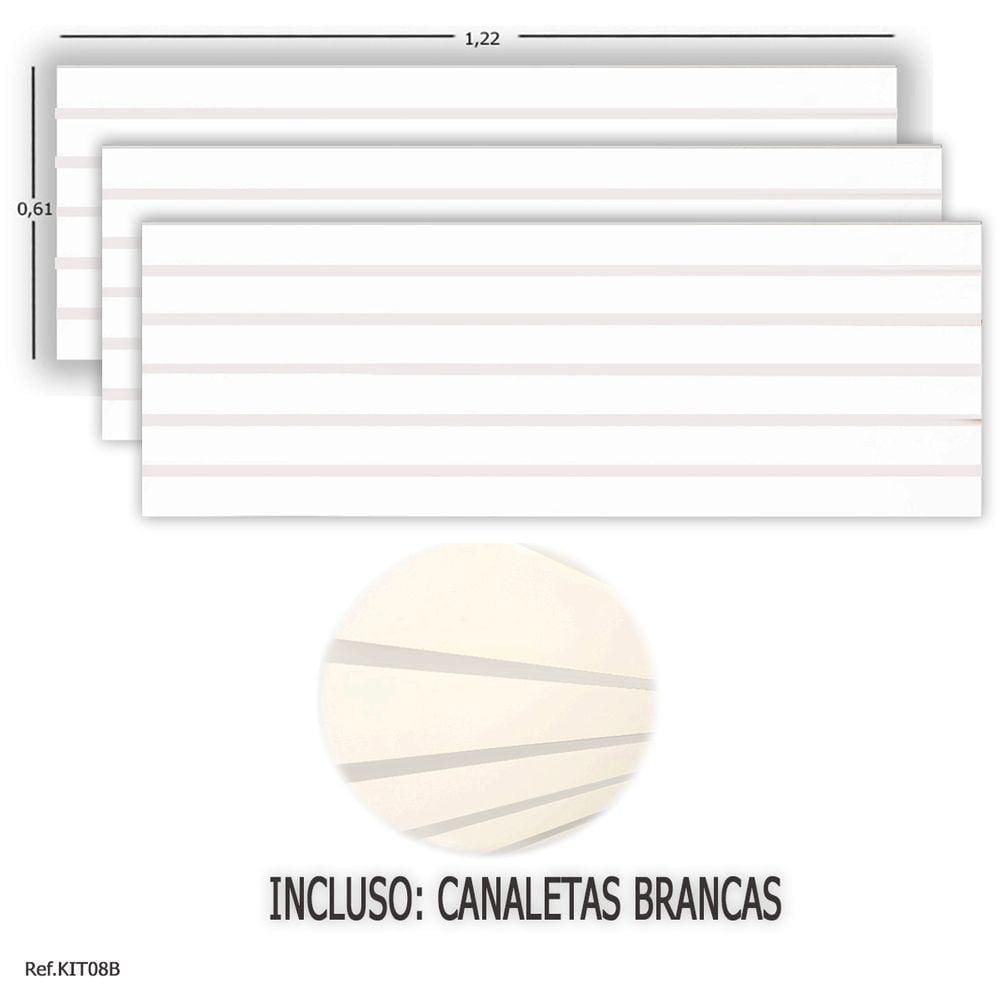 3 Paineis Canaletados - 1,22 X 0,61 + Canaleta Branca