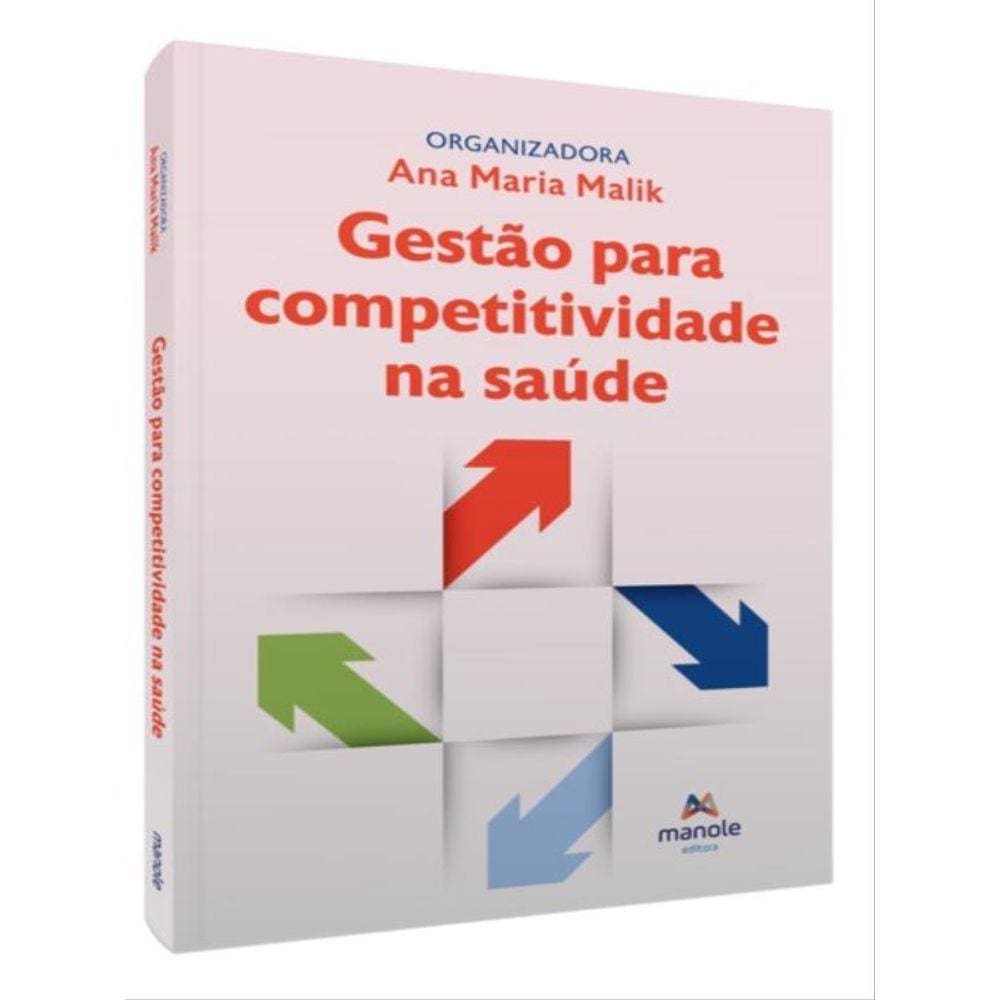 Gestão Para Competitividade Na Saúde