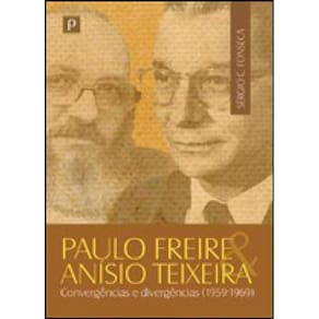 Paulo Freire E Anísio Teixeira