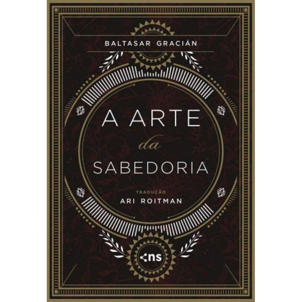 Arte Da Sabedoria - Capa Dura, A