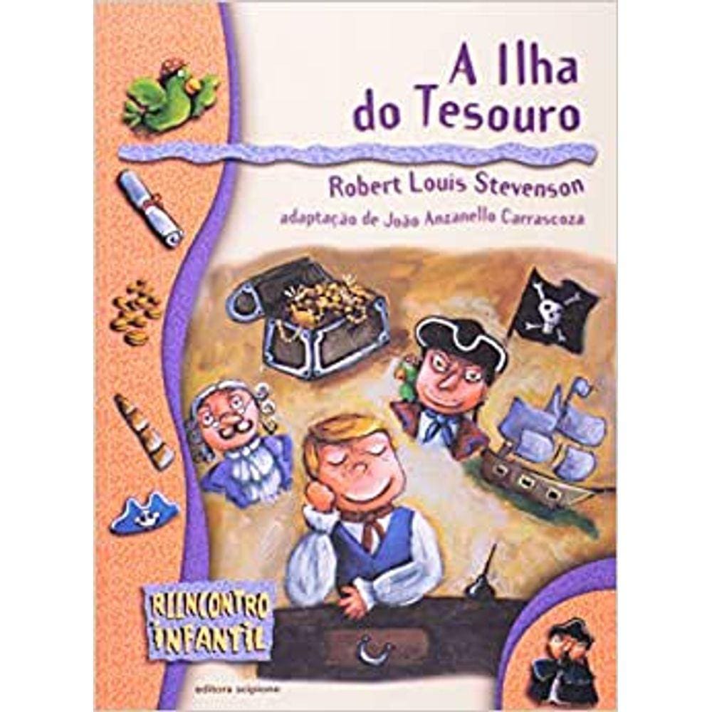 A Ilha do Tesouro - Coleção Reencontro Infantil