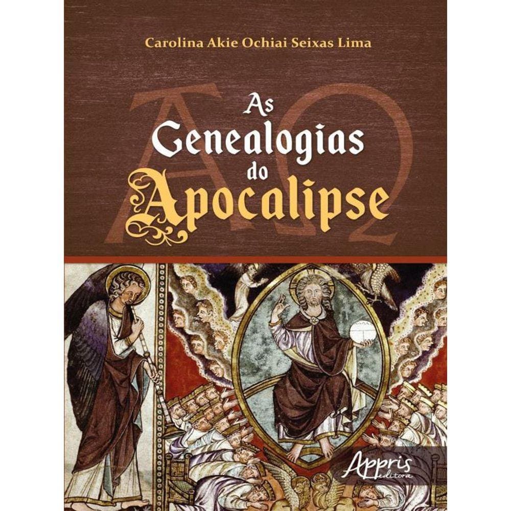 As Genealogias Do Apocalipse