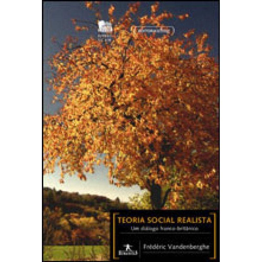 Teoria Social Realista - Um Dialogo Franco-Britanico