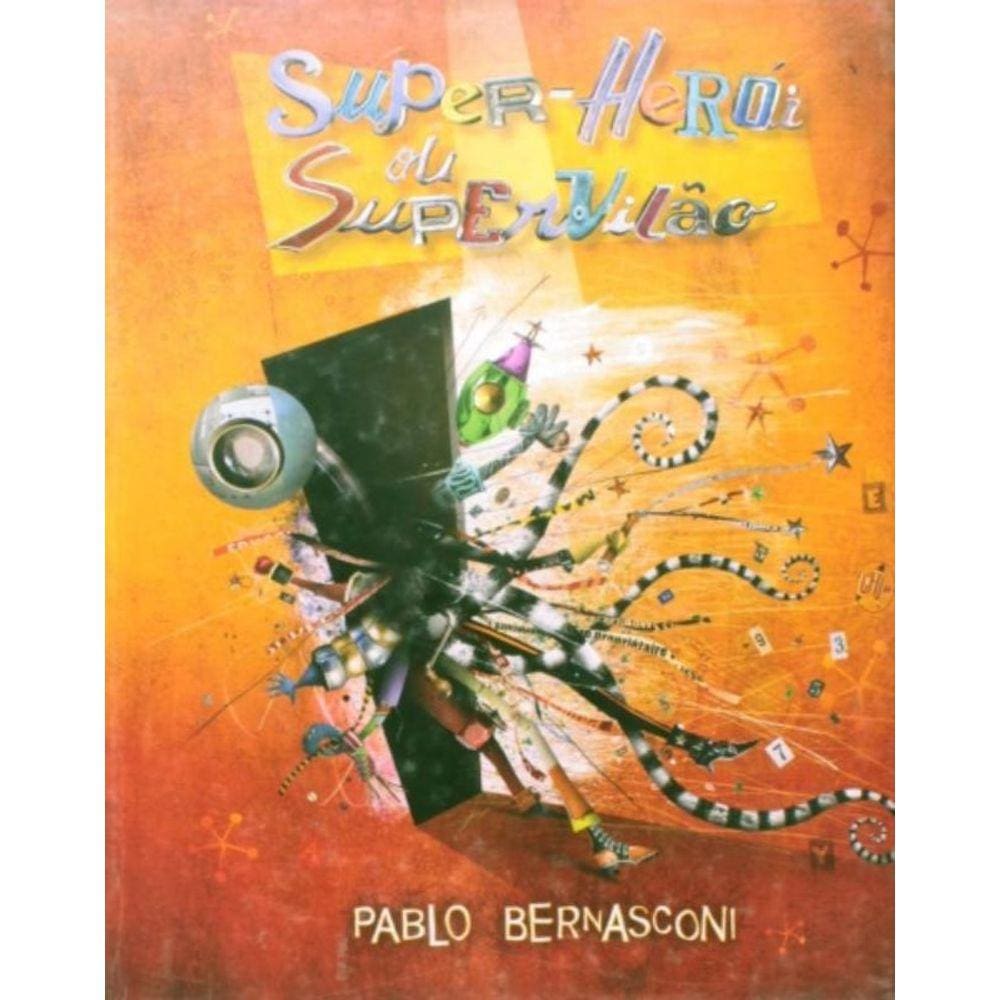 Super-Herói Ou Supervilão