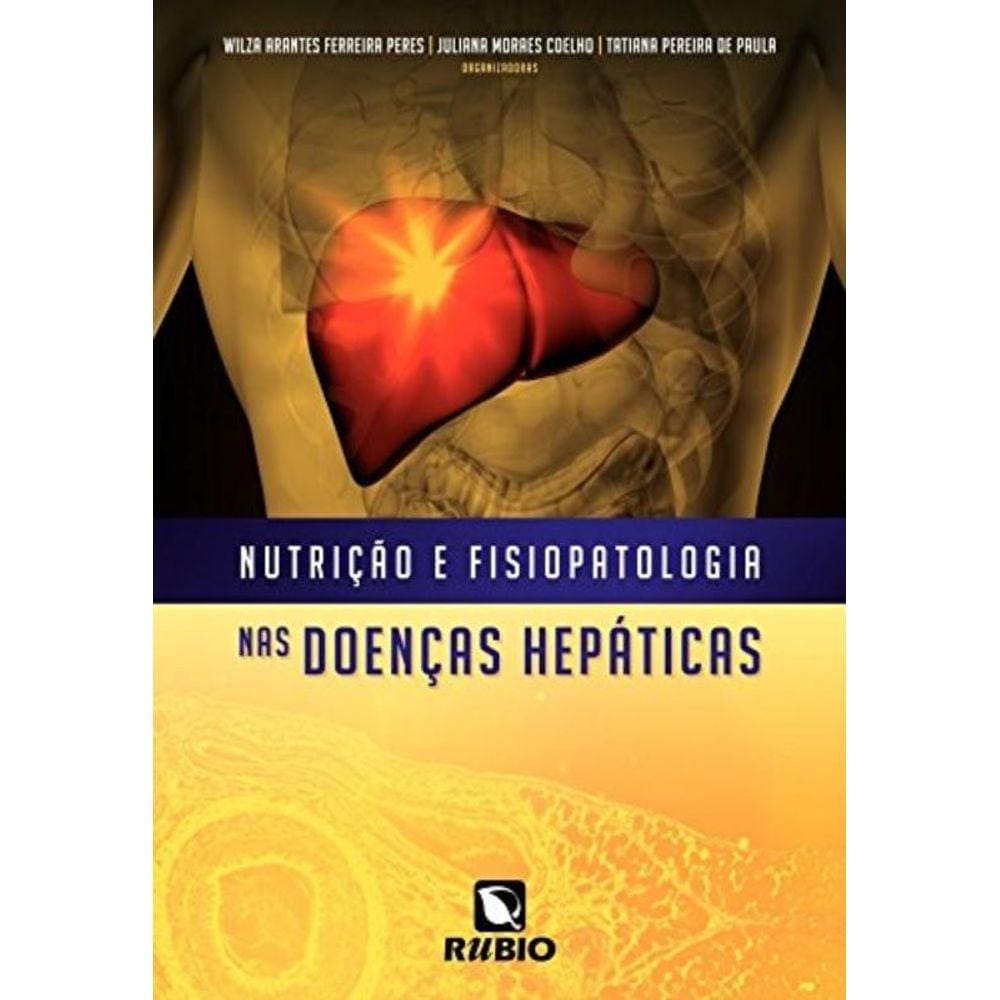 Nutricao E Fisiopatologia Nas Doencas Hepaticas