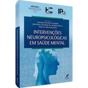 Intervencoes Neuropsicologicas Em Saude Mental - I