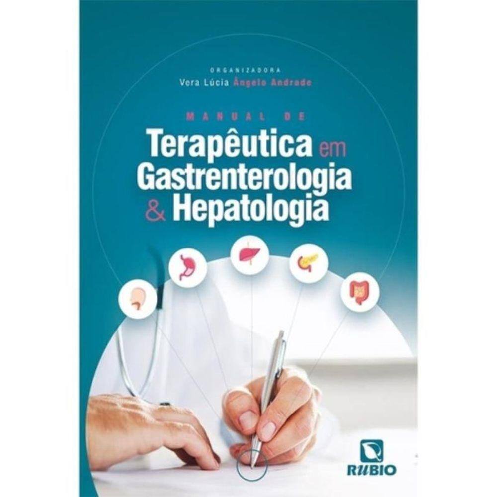 Manual De Terapeutica Em Gastrenterologia E Hepatologia