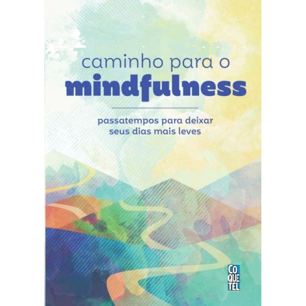 Livro Caminho Para O Mindfulness