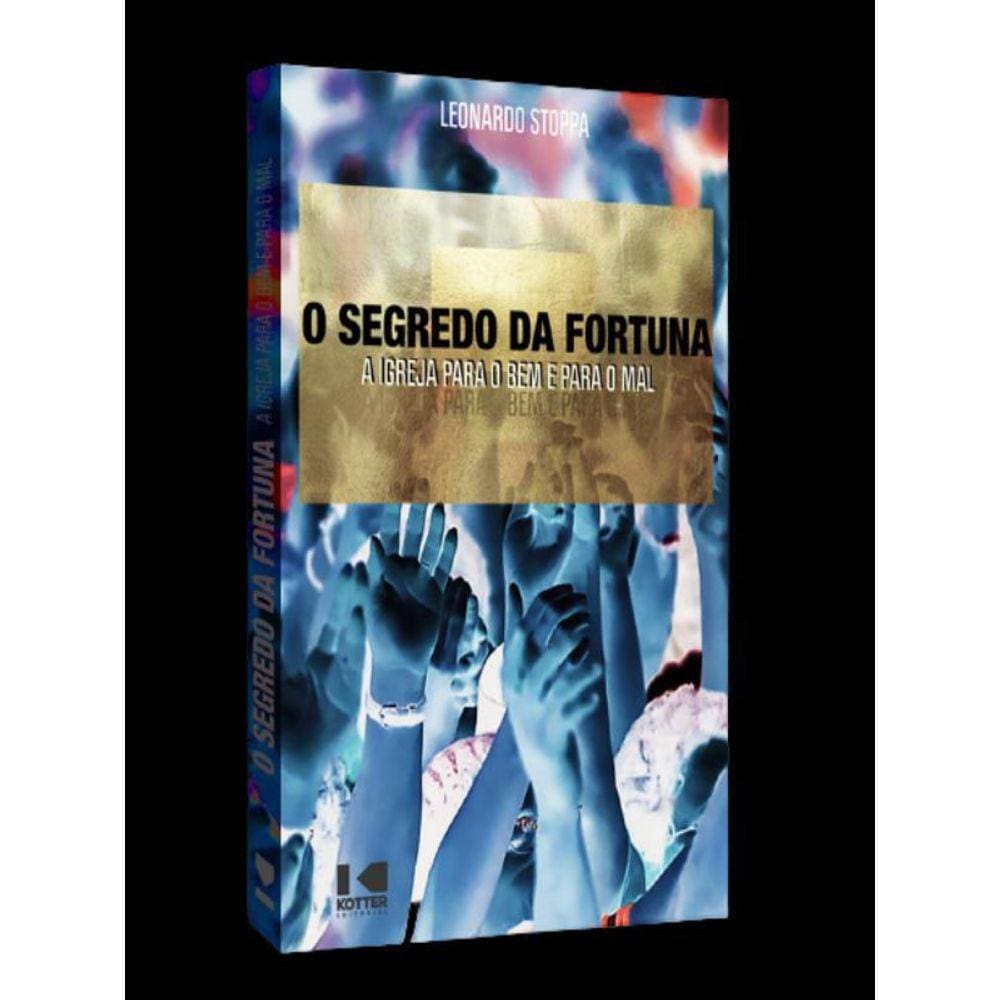 O Segredo Da Fortuna