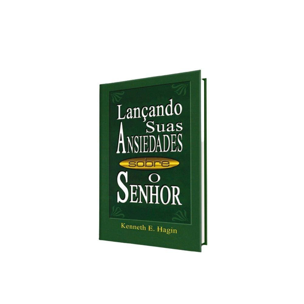 Lançando Suas Ansiedades sobre o Senhor