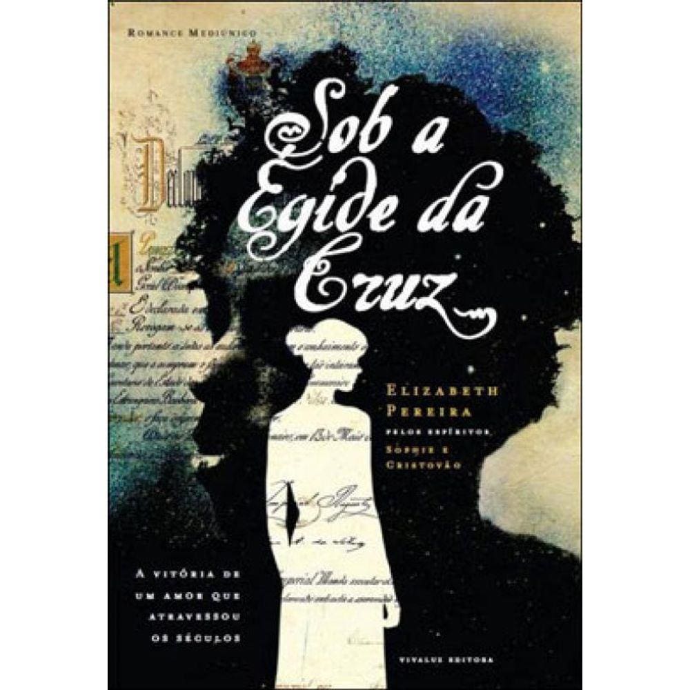 Sob A Egide Da Cruz