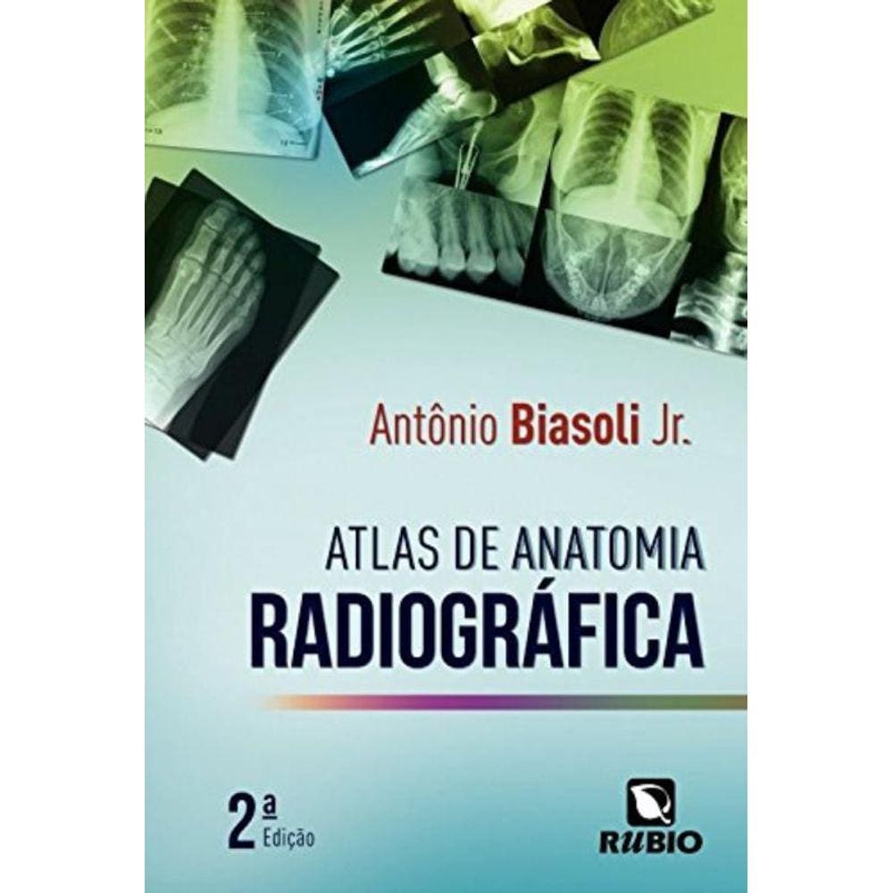 Atlas De Anatomia Radiografica - Rubio