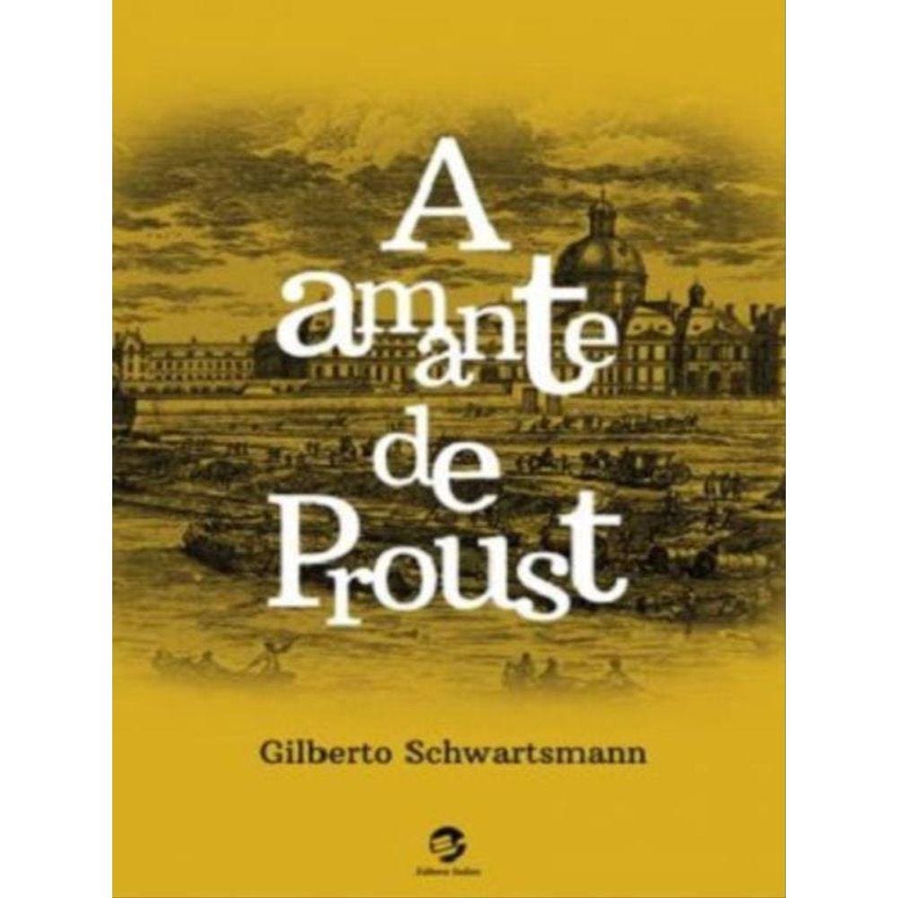 A Amante De Proust