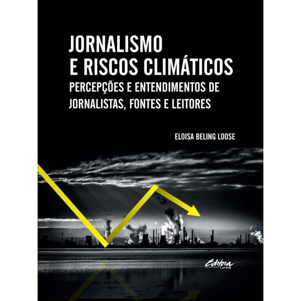 Jornalismo E Riscos Climáticos