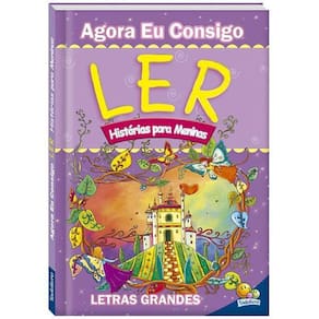 Agora Eu Consigo Ler Ii: Histórias para Meninas