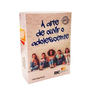 A Arte De Ouvir O Adolescente: Cards Para Se Conectar Com O Adolescente Com Base Na Psicologia Posit