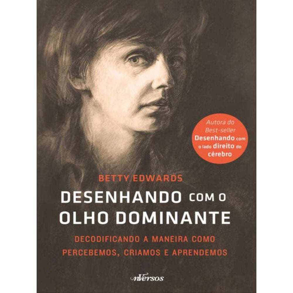 Desenhando Com O Olho Dominante