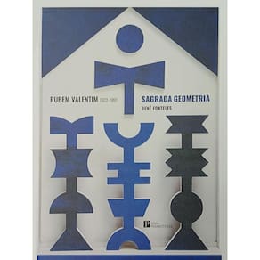 Rubem Valentim (1922-1991) - Sagrada Geometria