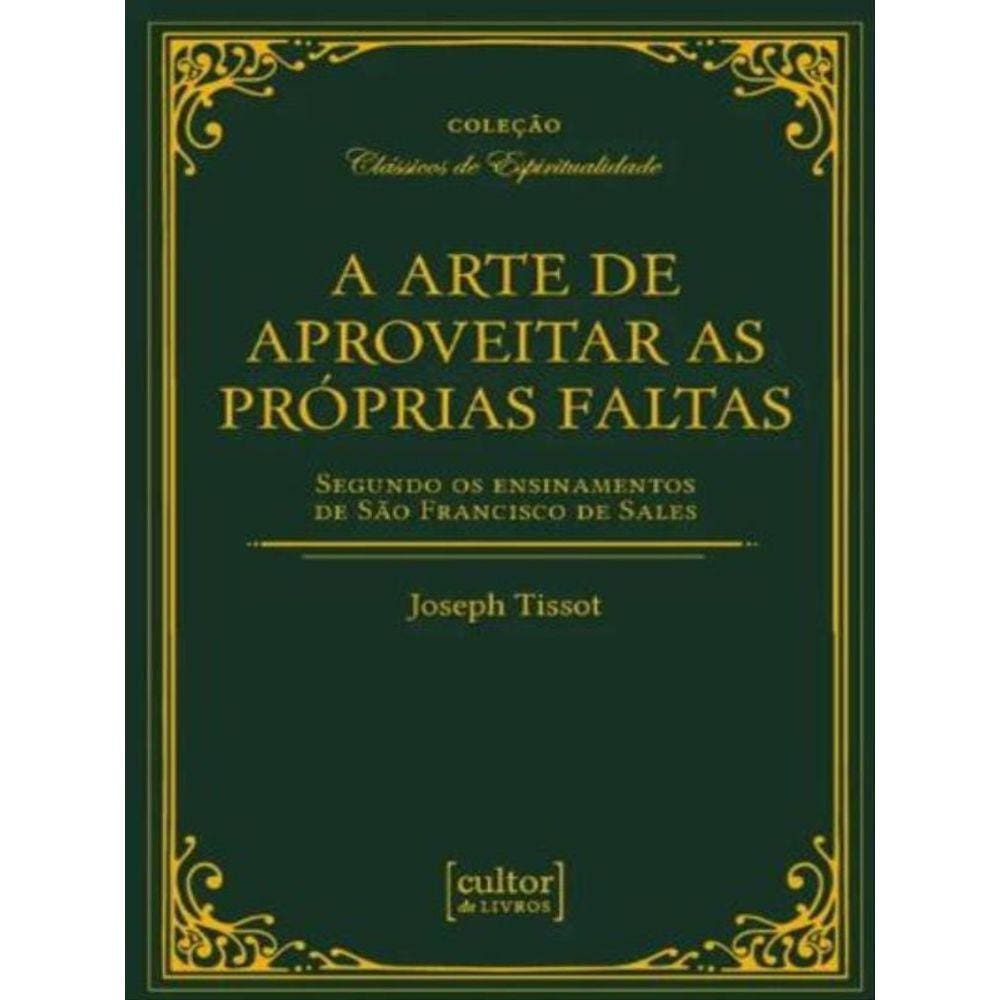A Arte De Aproveitar As Próprias Faltas