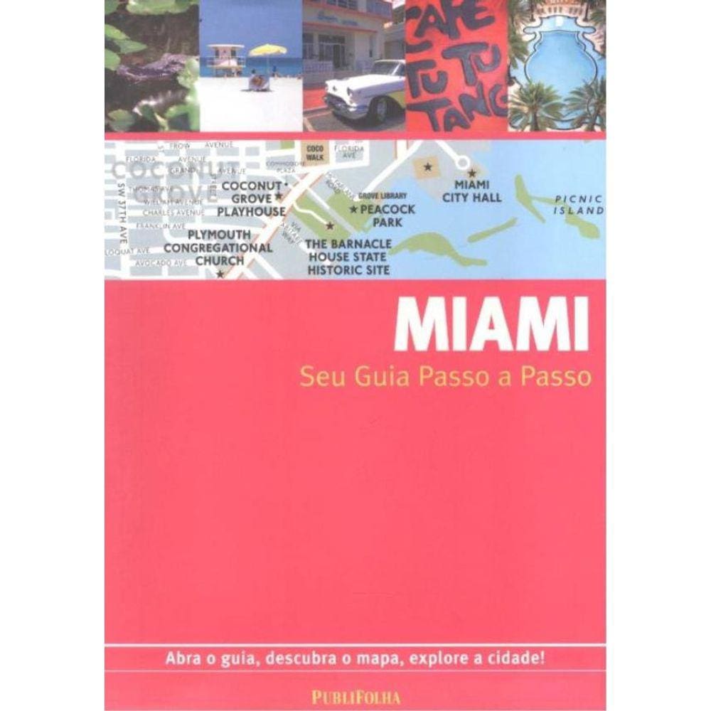 Miami - Seu Guia Passo A Passo- 6ª Ed