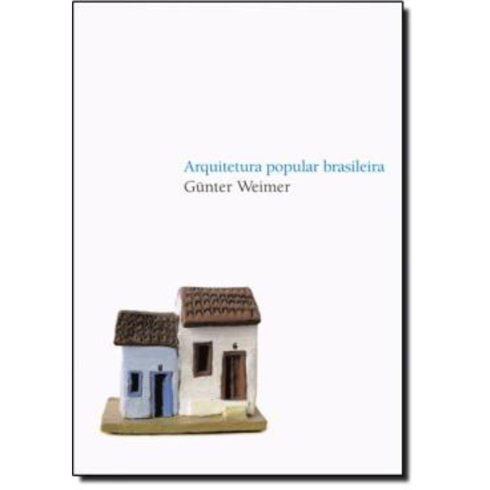 Arquitetura Popular Brasileira