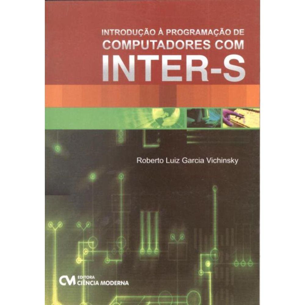 Introducao A Programacao De Computadores Com Inter-S