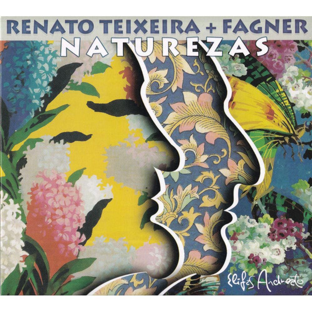 CD Renato Teixeira + Fagner – Naturezas