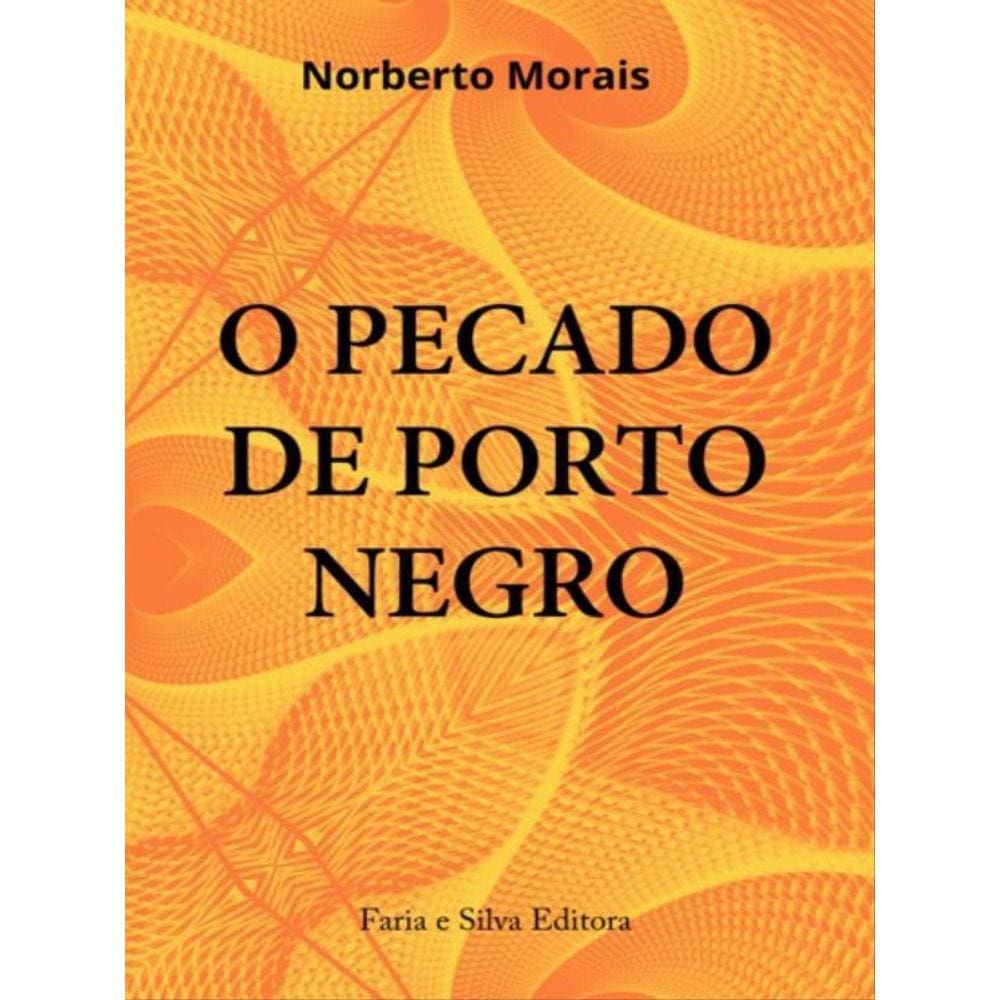 O Pecado De Porto Negro