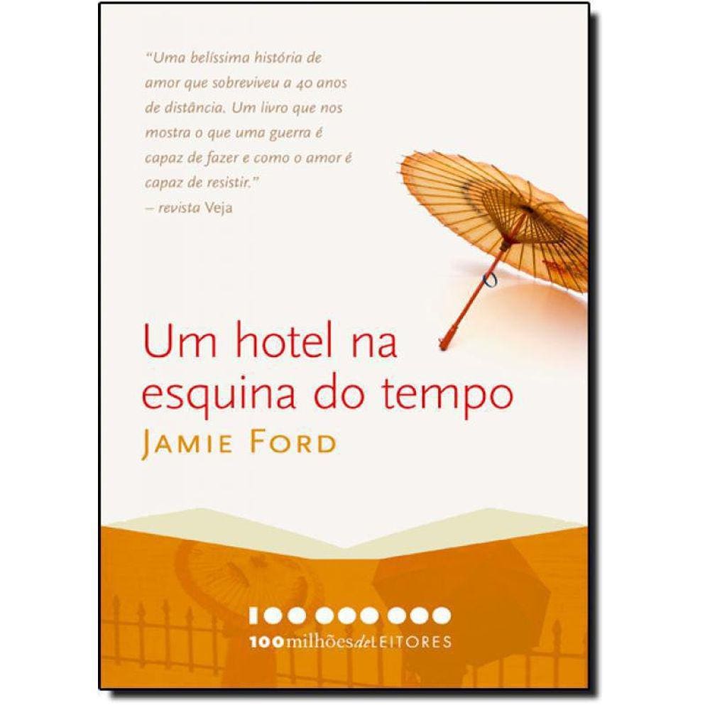 Livro Hotel Na Esquina Do Tempo, Um