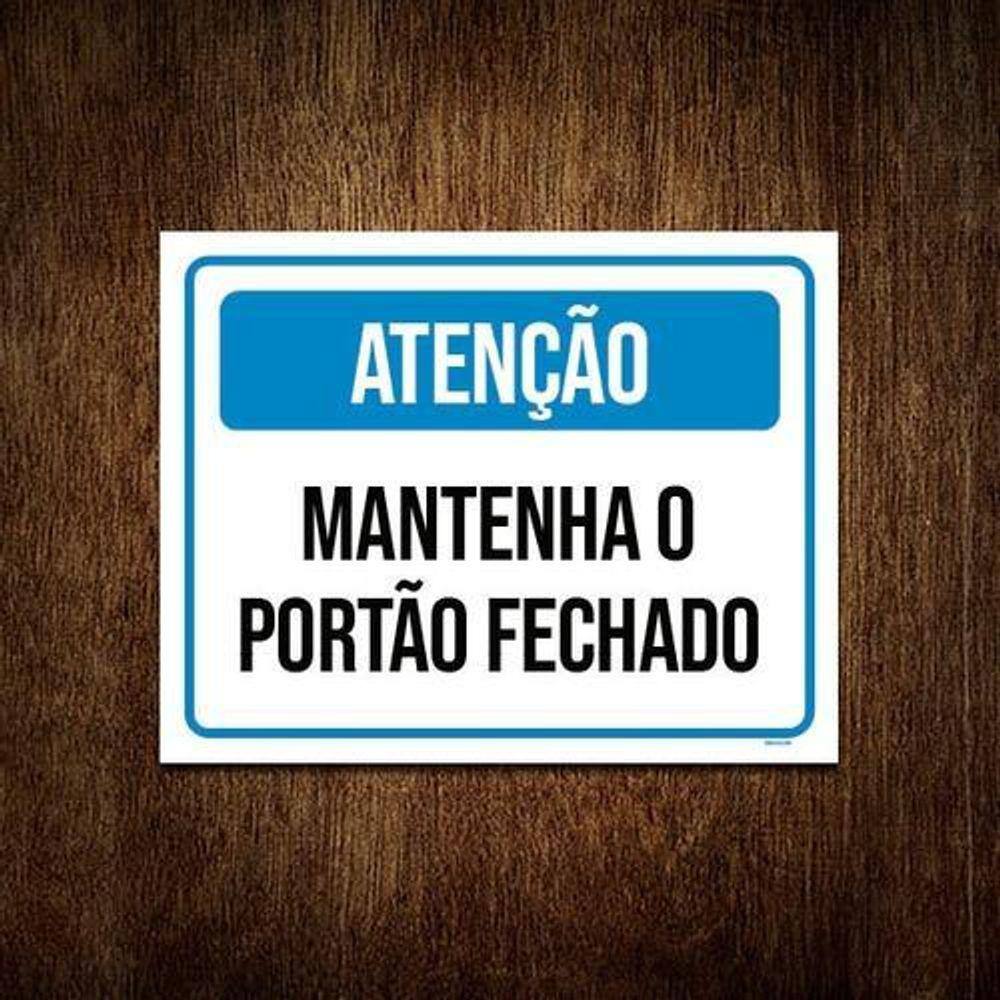 Placa Atenção Azul Mantenha Portão Fechado 18X23