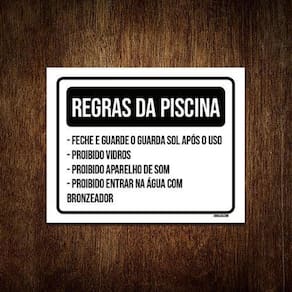 Placa Sinalização - Regras Piscina Feche Guarda Sol 18X23