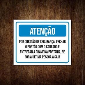 Placa Sinalização - Atenção Fechar Portão Com Cadeado 27X35