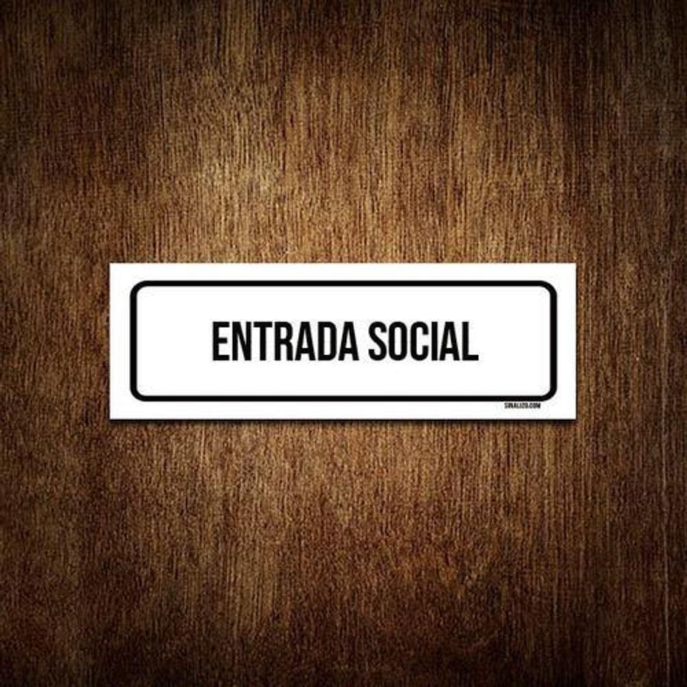 Placa De Sinalização Setor - Entrada Social 23X9