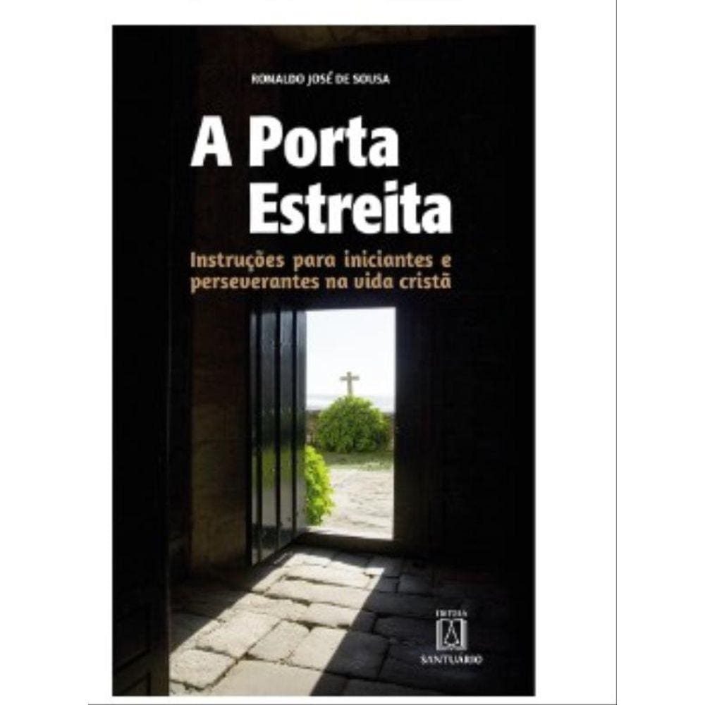 A Porta Estreita