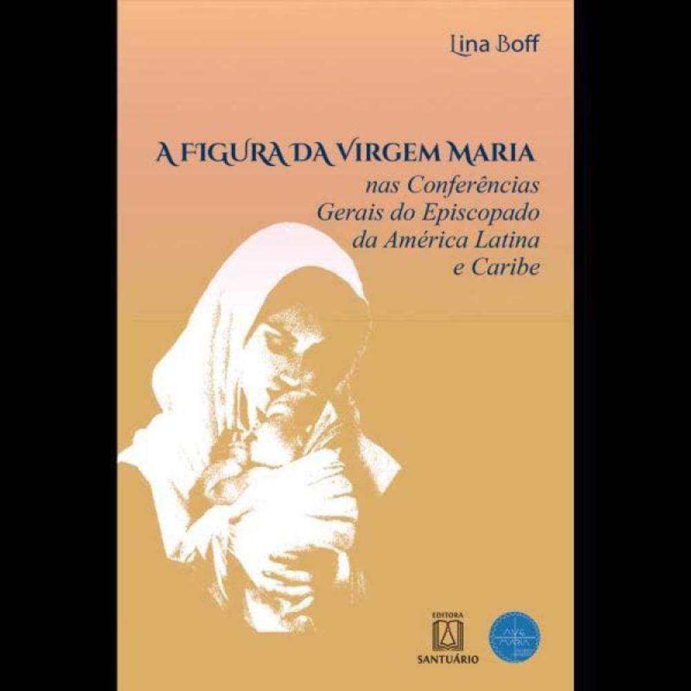 A Figura Da Vírgem Maria