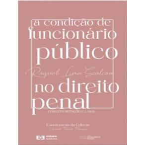 A Condição De Funcionário Público No Direito Penal