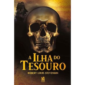 A Ilha Do Tesouro - Stevenson, Robert Louis