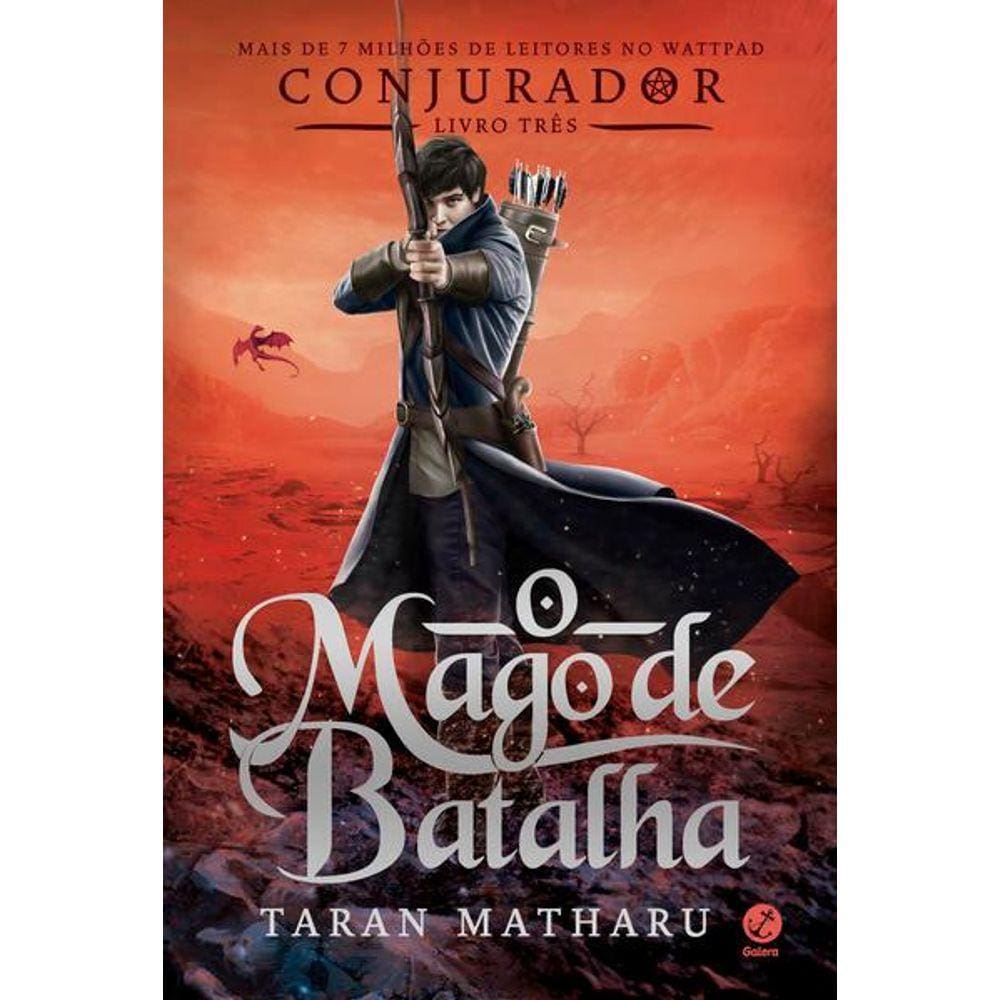 O Mago de Batalha (Vol.3 Conjurador)
