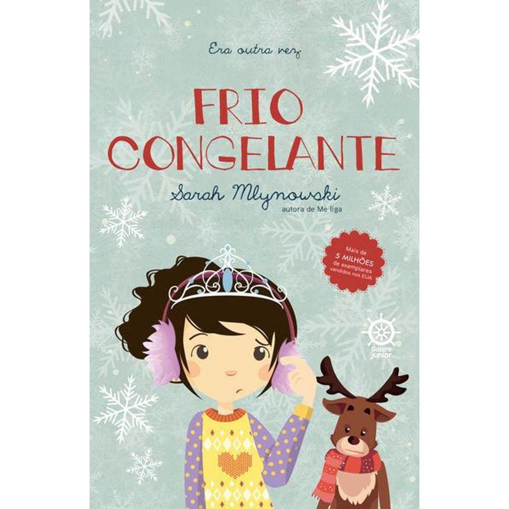 Frio Congelante (Vol. 6 Era Outra Vez)
